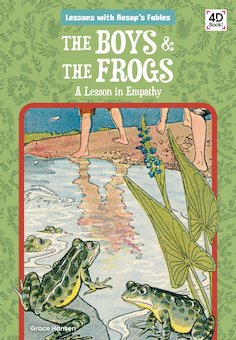 The Boys & The Frogs: A Lesson in Empathy