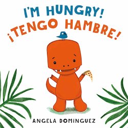 I'm Hungry! = tengo hambre!