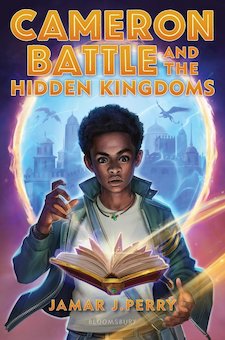 Cameron Battle and the Hidden Kingdoms