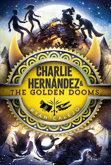 Charlie Hernandez and the Golden Dooms