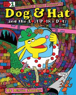 Dog and Hat and the Lost Polka Dots