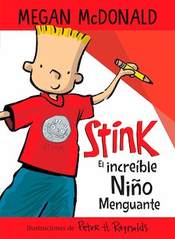 Stink el increible nino menguante (Stink: The Incredible Shrinking Kid)