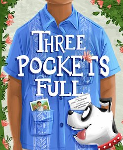 Three Pockets Full: A Story of Love, Family and Tradition