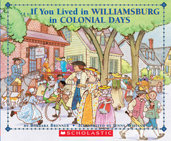 If You Lived in Williamsburg in Colonial Days