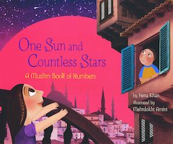 One Sun and Countless Stars: A Muslim Book of Numbers