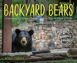 Backyard Bears: Conservation, Habitat Changes, and the Rise of Urban Wildlife