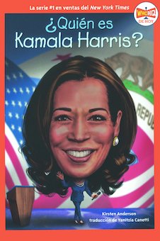 Quien es Kamala Harris? (Who Is Kamala Harris?)