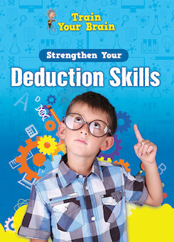 Strengthen Your Deduction Skills