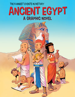 Ancient Egypt: A Graphic Novel