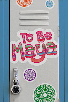 To Be Maya