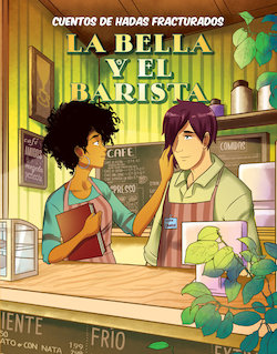 La bella y el barista (Beauty and the Barista)