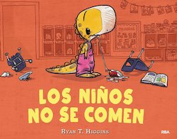 Los ninos no se comen (We Don't Eat Our Classmates!)