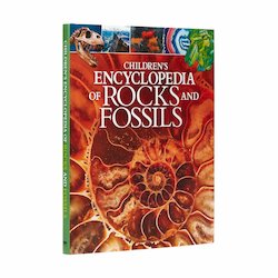 Children's Encyclopedia of Rocks and Fossils