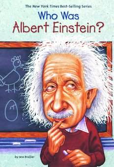 Who Was Albert Einstein?