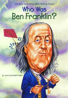 Who Was Ben Franklin?