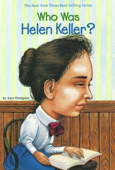 Who Was Helen Keller?