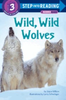 Wild, Wild Wolves