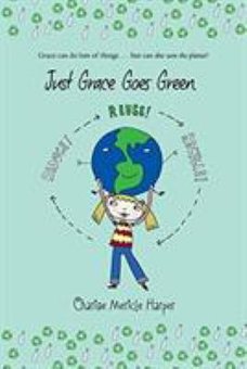 Just Grace Goes Green