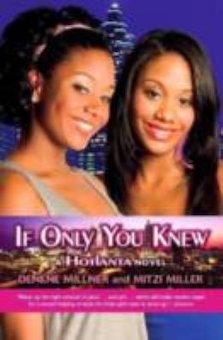 If Only You Knew: A Hotlanta Novel