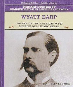 Wyatt Earp: Lawman of the American West = Sheriff del Lejano Oeste