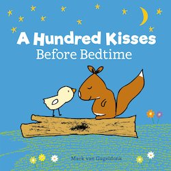 A Hundred Kisses Before Bedtime