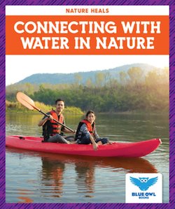 Connecting with Water in Nature