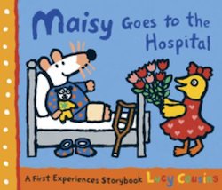 Maisy Goes to the Hospital