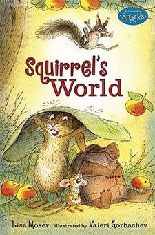 Squirrel's World: Candlewick Sparks