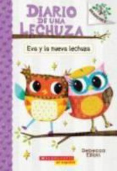 Eva Y La Nueva Lechuza (Spanish)