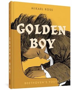 Golden Boy: Beethoven's Youth