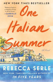 One Italian Summer: A Novel