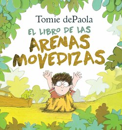 Libro De Las Arenas Movedizas (The Quicksand Book)