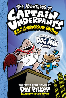 The Adventures of Captain Underpants: 25th 1/2 Anniversary Edition