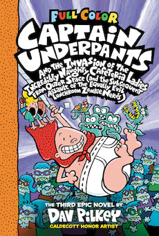 Captain Underpants and the Invasion of the Incredibly Naughty Cafeteria Ladies from Outer Space