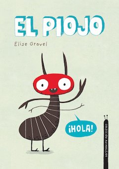 El Piojo (Head Lice)