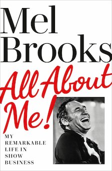 All About Me!: My Remarkable Life in Show Business