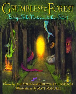 Grumbles from the Forest: Fairy-Tale Voices with a Twist