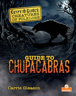 Guide to Chupacabras