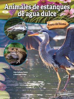 Animales de estanques de agua dulce: Freshwater Pond Animals