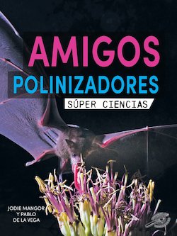 Amigos polinizadores: Pollination Pals