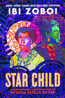 Star Child: A Biographical Constellation of Octavia Estelle Butler