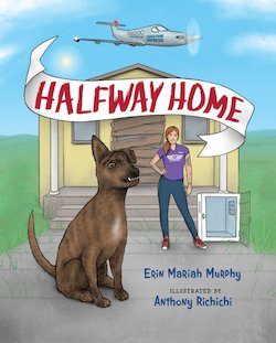 Halfway Home: A Dog Adoption Story