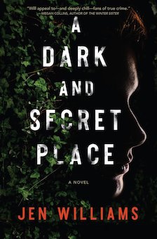 A Dark and Secret Place