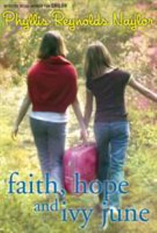 Faith, Hope, and Ivy June