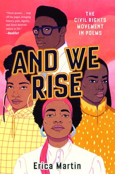 And We Rise: The Civil Rights Movement in Poems