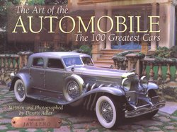 The Art of the Automobile: The 100 Greatest Cars