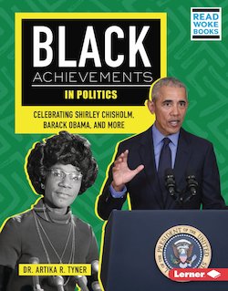 Black Achievements in Politics: Celebrating Shirley Chisholm, Barack Obama, and More