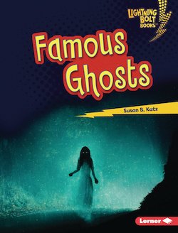 Famous Ghosts