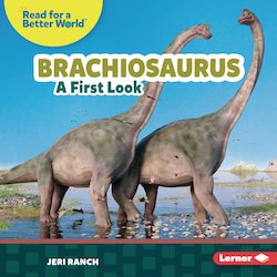 Brachiosaurus: A First Look