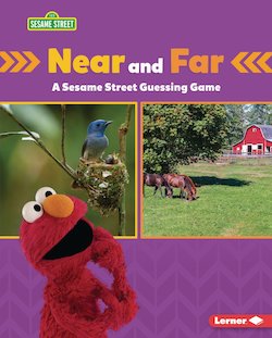 Near and Far: A Sesame Street  Guessing Game